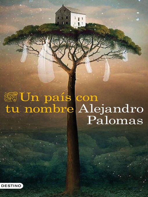 Title details for Un país con tu nombre by Alejandro Palomas - Available